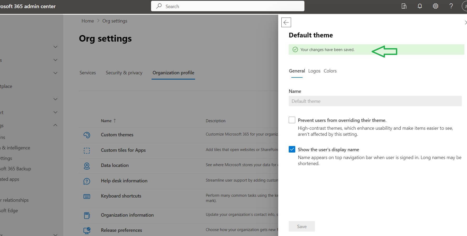 Confirmation of Changes Made in the Microsoft 365 Admin Center: User Display Name Option Enabled and Saved