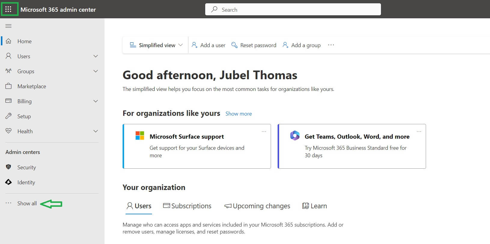 Microsoft 365 Admin Center - Front Page - Show all button press to show User Settings option